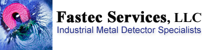 Fastec Services - Metal Detector Specialists